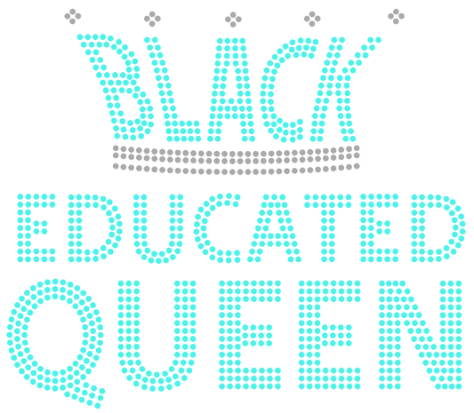 Black Educated Queen